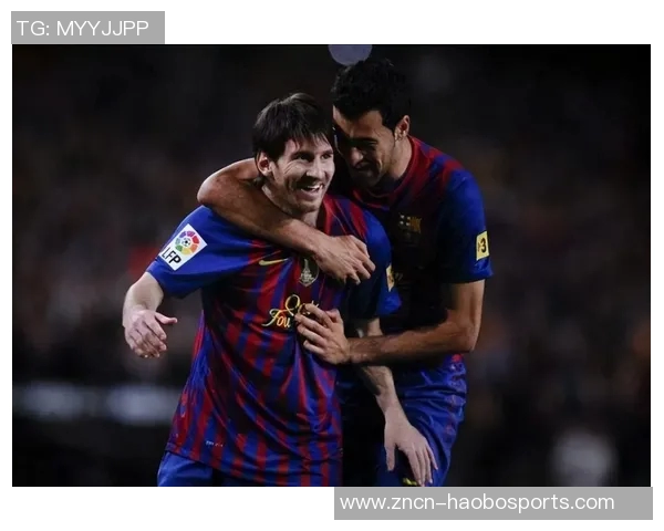 梅西续约迈阿密至2028巴萨U40时代落幕布斯克茨阿尔巴退役在即