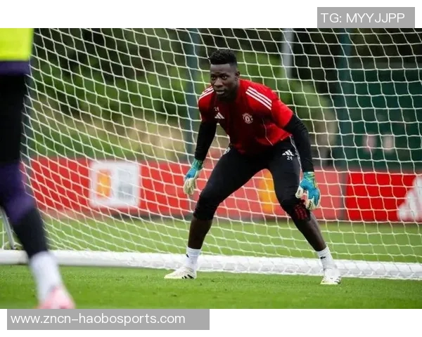 奥纳纳身价骤降至2000万欧元曼联两年前斥资5000万引进