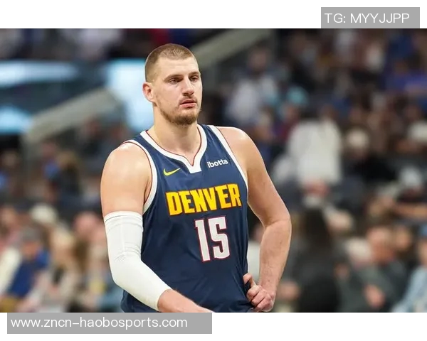 约基奇半场狂砍19分7篮板4助攻2抢断展现恐怖效率 约基奇半场狂砍19分7篮板4助攻2抢断展现恐怖效率