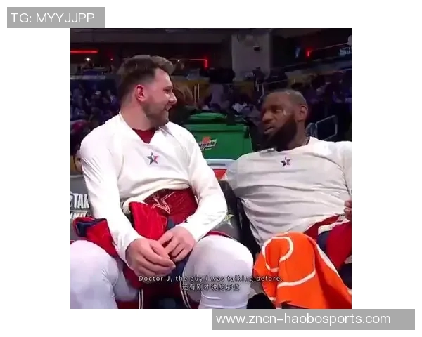 斯玛特分享与詹姆斯东契奇的趣事称其表现夸张令人捧腹大笑